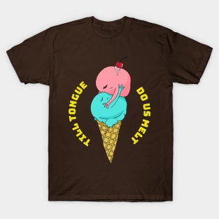 till tongue do us part T-Shirt